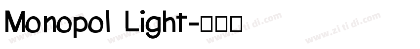 Monopol Light字体转换